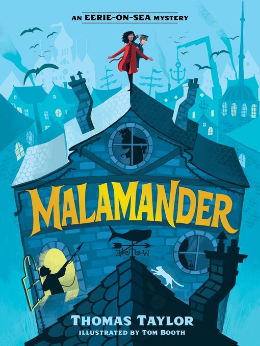 Title details for Malamander by Thomas Taylor - Available